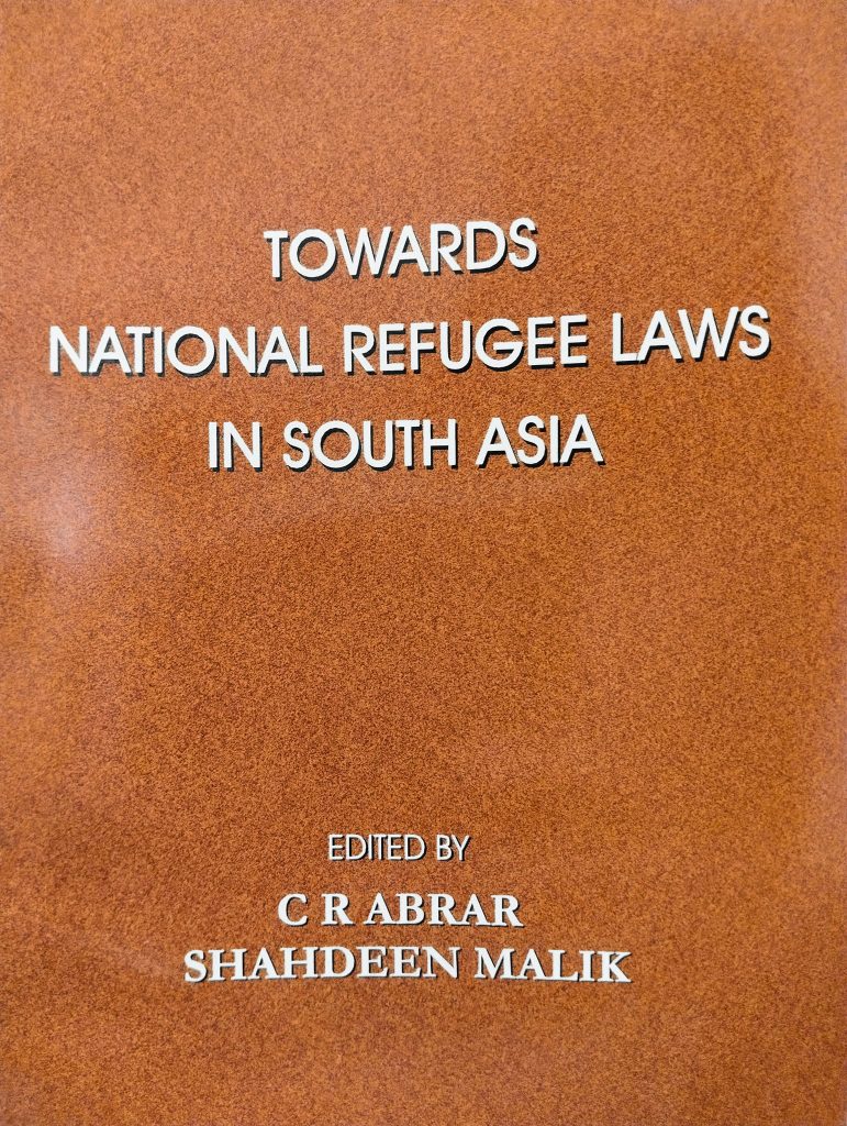 Book Review Towards National Refugee Laws in South Asia by C R Abrar and Shahdeen Malik (eds